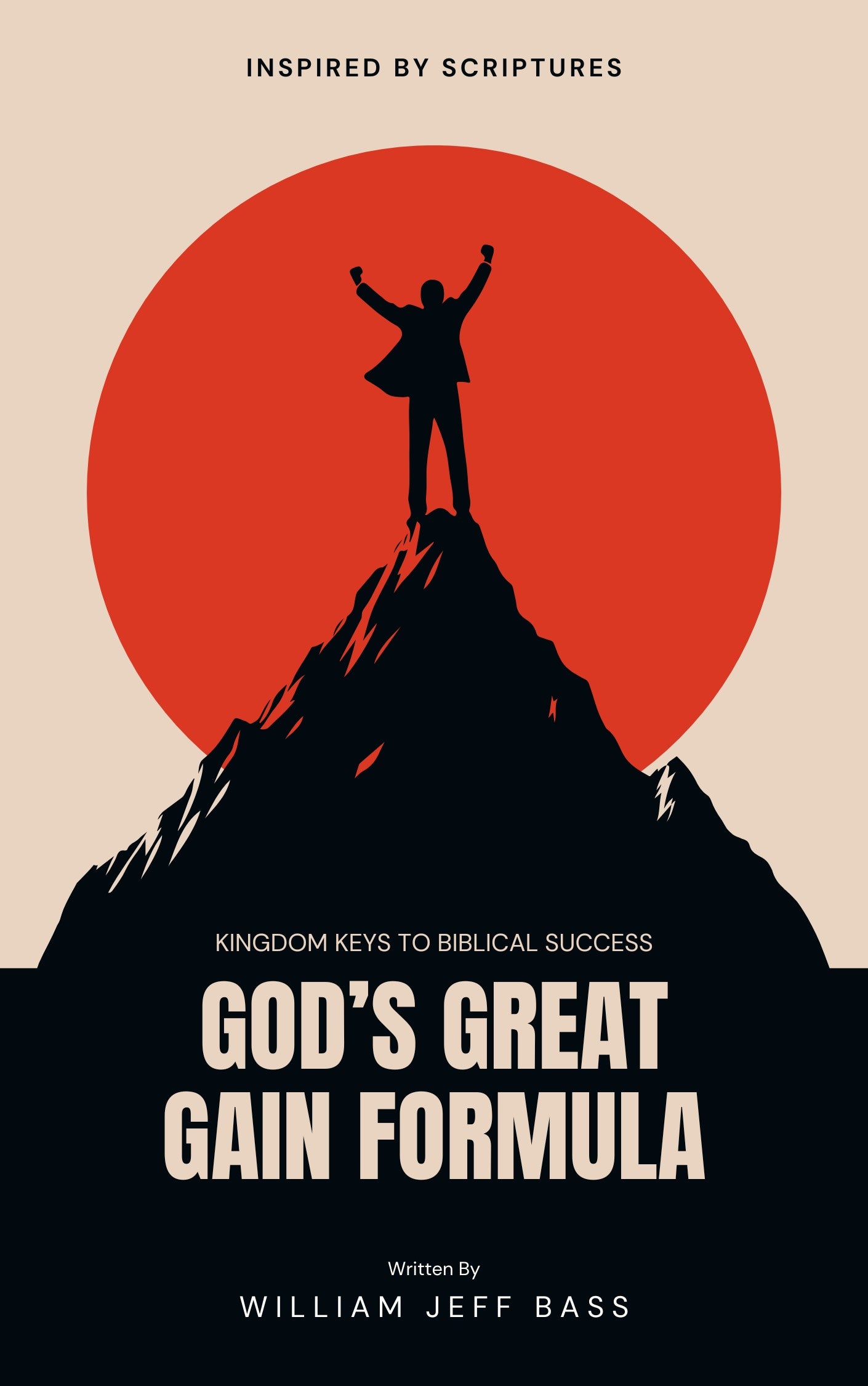 God’s Great Gain Formula: Kingdom Keys to Biblical Success